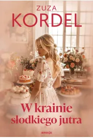 W krainie s�odkiego jutra