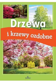 Drzewa i krzewy ozdobne