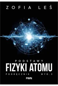 Podstawy fizyki atomu