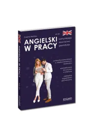 Angielski w pracy. Komunikacja, s�ownictwo, gramatyka