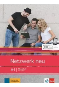 Netzwerk neu A1. �bungsbuch mit Audios