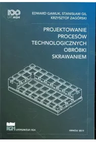 Projektowanie proces�w technologicznych