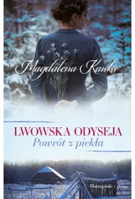 Powr�t z piek�a. Lwowska odyseja. Tom 2
