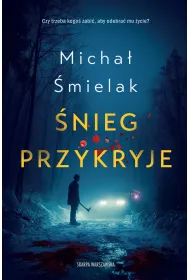 �nieg przykryje