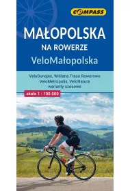 Ma�opolska na rowerze. VeloMa�opolska w skali 1: 100 000