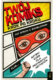 Tw�j komiks. Krok po kroku