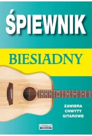 �piewnik biesiadny. Zawiera chwyty gitarowe