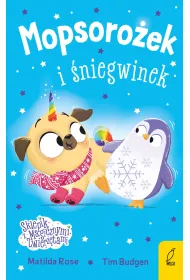 Sklepik z magicznymi zwierz�tami. Mopsoro�ek i �niegwinek