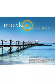 Muzyka - Czas refleksji (CD)