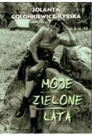 Moje zielone lata