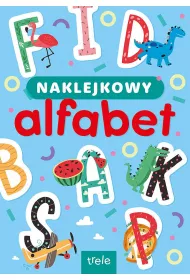 Naklejkowy aflafbet. Naklejkowa szko�a
