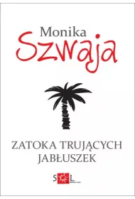 Zatoka truj�cych jab�uszek