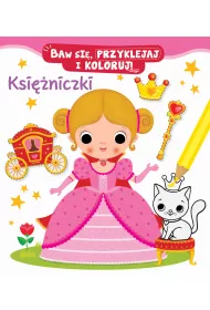 Baw si�, przyklejaj i koloruj! Ksi�niczki
