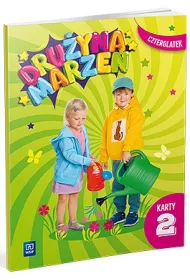 Druyna marze. Karty pracy. Czterolatek. Cz 2