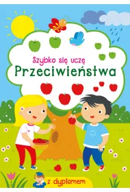 Szybko si� ucz� Przeciwie�stwa