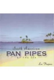 South American Pan Pipes By The Sea (CD)