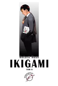 Ikigami. Tom 9
