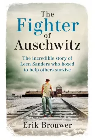 The Fighter of Auschwitz