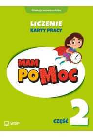 MAM poMOC. Liczenie. Edukacja wczesnoszkolna. Klasy 1-3. Cz�� 2