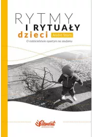 RYTMY I RYTUA�Y DZIECI