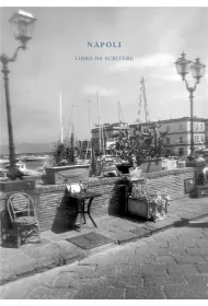Napoli. Libro da scrivere