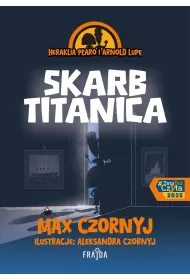 Heraklia Paro i Arnold Lup. Skarb Titanica