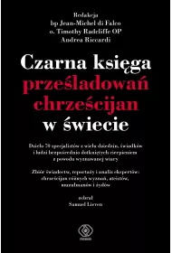 Czarna ksi�ga prze�ladowa� chrze�cijan w �wiecie
