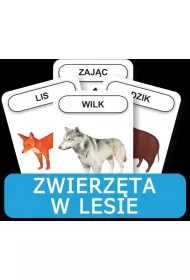 Rozwijamy mow i mylenie. Zwierzta w lesie