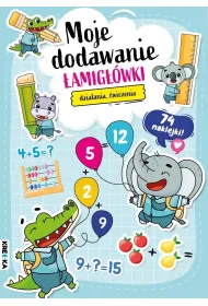 Moje dodawanie. �amig��wki