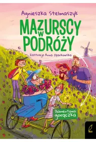 Diamentowa gorczka. Mazurscy w podry. Tom 4