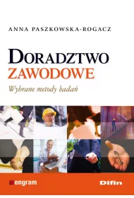 Doradztwo zawodowe. Wybrane metody bada�