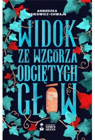 Widok ze wzg�rza odci�tych g��w