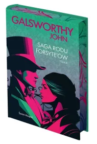 Saga rodu Forsyte'�w. Tom 3. Edycja kolekcjonerska (barwione brzegi)