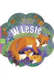 W lesie. Zwierz�tka i ich dzieci