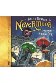 Audiobook Przypadki Morrigan Crow. Nevermoor. Tom 1 mp3