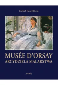 Arcydzie�a Malarstwa Musee D'Orsay