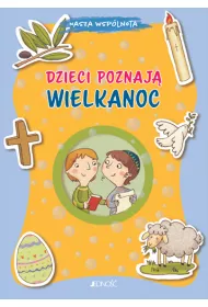 Dzieci poznaj Wielkanoc