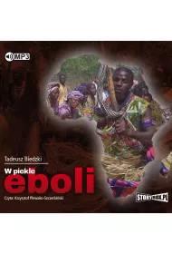 Audiobook W piekle eboli CD