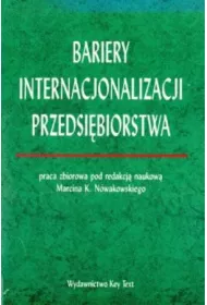 Bariery internacjonalizacji przedsi�biorstwa