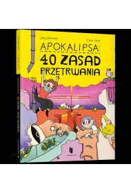 Apokalipsa: 40 zasad przetrwania