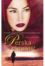Perska nienawi��. Perska mi�o��. Tom 4