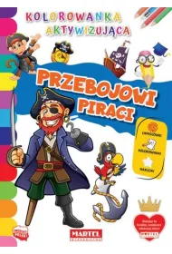 Przebojowi piraci. Kolorowanka aktywizuj�ca