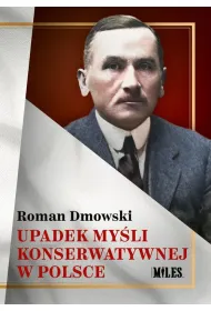 Upadek myli konserwatywnej w Polsce