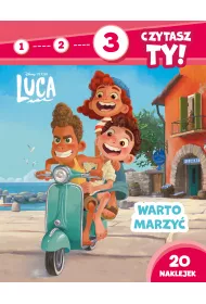 1, 2, 3, czytasz Ty! Poziom 3. Marzenia si speniaj. Disney Pixar Luca
