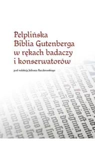 Pelpli�ska Biblia Gutenberga w r�kach badaczy i konserwator�w
