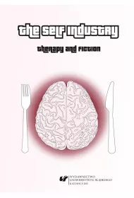 The Self Industry: Therapy and Fiction
