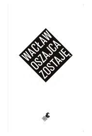 zostaj�