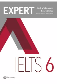 Expert IELTS. Student's Resource Book with key. Band 6