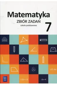 Matematyka. Zbir zada. Klasa 7. Szkoa podstawowa