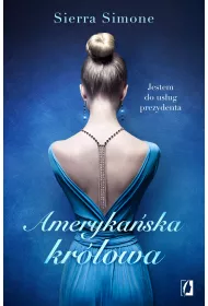 Amerykaska krlowa. Nowy Camelot. Tom 1